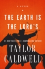 The Earth Is the Lord's : A Novel - eBook
