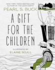 A Gift for the Children - Book