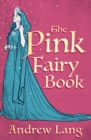 The Pink Fairy Book - eBook