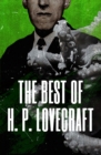 The Best of H. P. Lovecraft - eBook