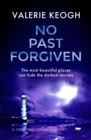 No Past Forgiven : A Gripping Crime Mystery - eBook