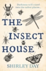 The Insect House - Book