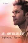 All American Boy : A Novel - Book