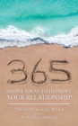 365 Simple Ideas to Improve Your Relationship - Book