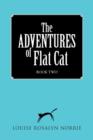 The Adventures of Flat Cat : Book Two - Book