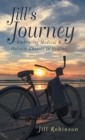 Jill's Journey : Embracing Medical & Holistic Choices to Healing - Book