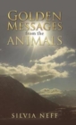 Golden Messages from the Animals - Book