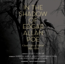 In the Shadow of Edgar Allan Poe - eAudiobook