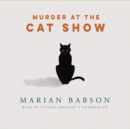 Murder at the Cat Show - eAudiobook