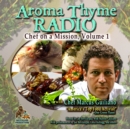 Aroma Thyme Radio with Chef Marcus Guiliano - eAudiobook