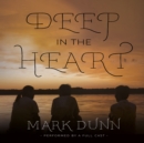 Deep in the Heart - eAudiobook