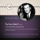 The Man Called X, Vol. 1 - eAudiobook