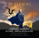 True Heroes - eAudiobook