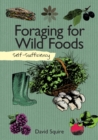 Self-Sufficiency: Foraging for Wild Foods - Book