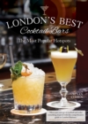 London's Best Cocktail Bars : The Most Popular Hotspots - Book