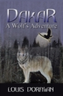 Dakar, a Wolf's Adventure - eBook