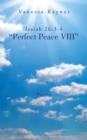 Isaiah 26 : 3-4 Perfect Peace VIII - Book