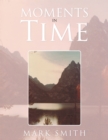 Moments in Time - eBook