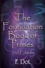 The Foundation Book of Primes - 2nd Edition - Book