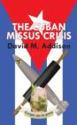 The Cuban Missus Crisis - Book