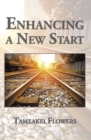 Enhancing a New Start - eBook