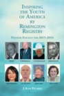 Inspiring the Youth of America by Remington Registry : Pioneer Edition for 2015-2016 - eBook