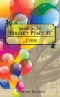 Isaiah 26 : 3-4 "Perfect Peace IX" Sixteen - Book
