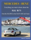 MERCEDES-BENZ, The SLK models : The R171 - Book