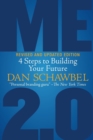 Me 2.0, Revised and Updated Edition : 4 Steps to Building Your Future - Book