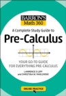 Barron's Math 360: A Complete Study Guide to Pre-Calculus with Online Practice - Book
