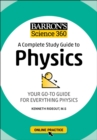 Barron's Science 360: A Complete Study Guide to Physics with Online Practice - Book