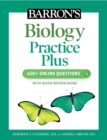 Barron's Biology Practice Plus: 400+ Online Questions and Quick Study Review - Book