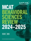 MCAT Behavioral Sciences Review 2024-2025 : Online + Book - eBook