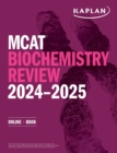MCAT Biochemistry Review 2024-2025 : Online + Book - eBook