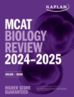 MCAT Biology Review 2024-2025 : Online + Book - Book