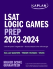 LSAT Logic Games Prep 2023: Real LSAT Questions + Proven Strategies + Online - Book