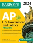 AP U.S. Government and Politics Premium, 2024: 6 Practice Tests + Comprehensive Review + Online Practice - eBook