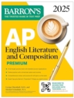 AP English Literature and Composition Premium 2025: 8 Practice Tests + Comprehensive Review + Online Practice - Book