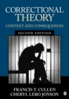 Correctional Theory : Context and Consequences - Book