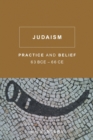Judaism : Practice and Belief, 63 BCE-66 CE - Book