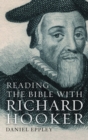 Reading the Bible with Richard Hooker - Book