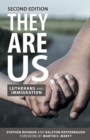 They Are Us : Lutherans and Immigration, Second Edition - Book