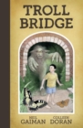 Neil Gaiman's Troll Bridge - Book
