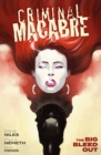 Criminal Macabre: The Big Bleed Out - Book