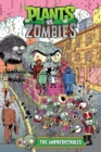 Plants Vs. Zombies Volume 22: The Unpredictables - Book