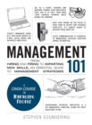 Management 101 : From Hiring and Firing to Imparting New Skills, an Essential Guide to Management Strategies - Book