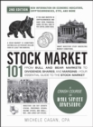 Stock Market 101, 2nd Edition : From Bull and Bear Markets to Dividends, Shares, and Margins—Your Essential Guide to the Stock Market - eBook