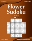 Flower Sudoku - Medium - Volume 3 - 276 Logic Puzzles - Book