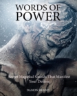 Words of Power : Secret Magickal Sounds That Manifest Your Desires - Book