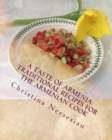 A Taste of Armenia : Traditional Recipes for the Armenian Cook - Book